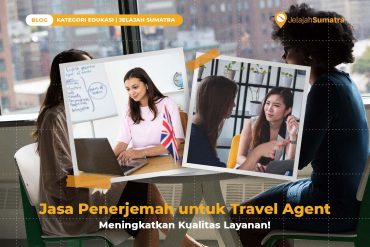 Jasa Penerjemah untuk Travel Agent